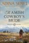 [Amish Cowboys of Montana 03] • The Amish Cowboy's Bride